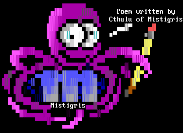 sig for Cthulu drawn by Nitnatsnoc while he was in Integrity.  Appeared only in the ansi Mud, contained within this collection.